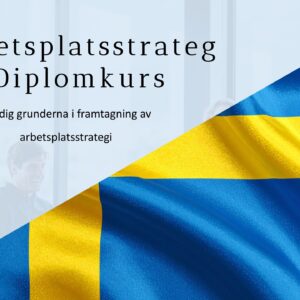Arbetsplatsstrateg Diplomeringskurs