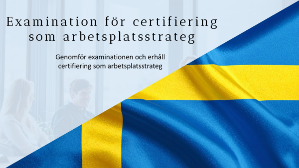 ## Workplace Strategist Certification Exam (Swedish/Svenska) Remove